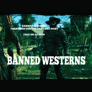 Banned Westerns
